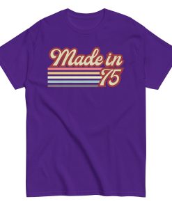 1975 Birthday Gift T-shirt Made in 75
