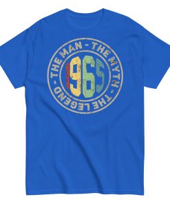 1965 Birthday Year Gift T-shirt The Man The Myth The Legend