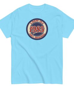 Made In 1985 T-shirt 100% Original Birth Year Gift T-shirt