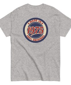 Made in 1975 Birthday T-shirt 50th Birthday Gift Tshirt