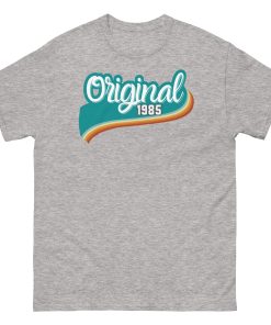 Original 1985 Birthday T-shirt 1985 Birth Year Gift Tshirt