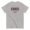 1985 Classic T-shirt Vintage 1985 Birth Year Gift Tee