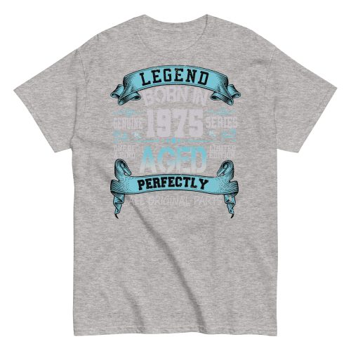 1975 Birthday Year Gift T-shirt Born In 1975 Legend Aged Perfectly