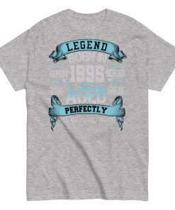 1995 Birthday Year Gift T-shirt Born In 1995 Legend Aged Perfectly