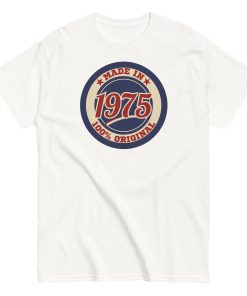 Made in 1975 Birthday T-shirt 50th Birthday Gift Tshirt