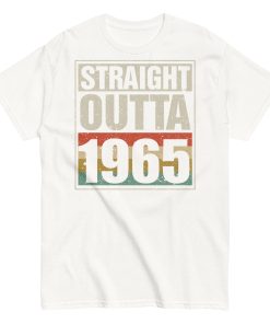 1965 Birthday Year Gift T-shirt Straight Outta 1965 T-shirt