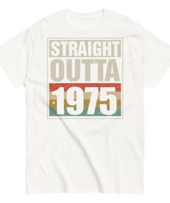 1975 Birthday Year Gift T-shirt Straight Outta 1975 T-shirt