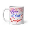 Love At First Swipe Mug Valentine’s Day Gift Mug
