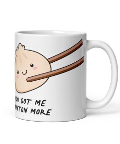 You Got Me Wonton More Mug Funny Corny Valentine’s Mug