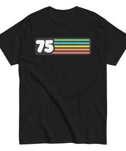 1975 Birthday T-shirt Gift Birthday Gift for Him 75