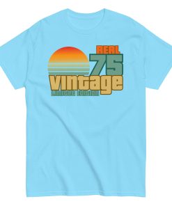 1975 Birthday T-Shift Gift Real 75 Vintage Limited Edition
