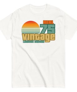 1975 Birthday T-Shift Gift Real 75 Vintage Limited Edition
