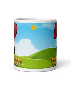 Dad Thank You For Putting Up With My Shit Mug