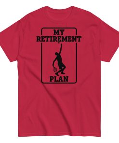 My Retirement Plan Tennis T-shirt Present For Retiring Tennis Fans