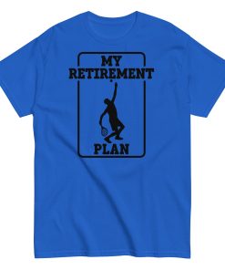 My Retirement Plan Tennis T-shirt Present For Retiring Tennis Fans
