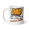 DAD Mug I will Always Be Your Little Girl Financial Burden