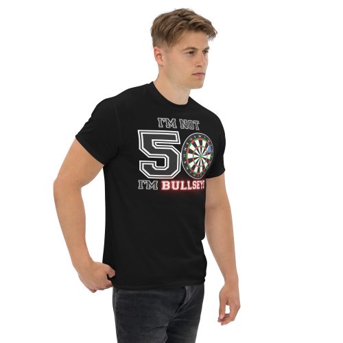 Darts 50th Birthday T Shirts I’m Not 50 I’m Bullseye