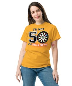Darts 50th Birthday T Shirts I’m Not 50 I’m Bullseye