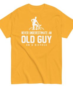 Never Underestimate An Old Guy On A Bicycle T-shirt