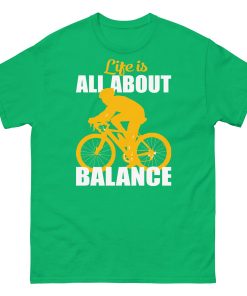 Life Is All About Balance Cyclist T Shirt