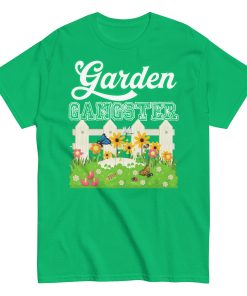 Garden Gangster T-Shirt Gift For Gardeners