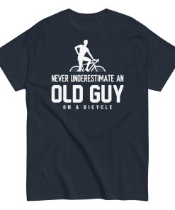 Never Underestimate An Old Guy On A Bicycle T-shirt