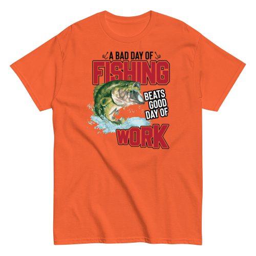 Funny Fishing T-shirt – Bad Day of Fishing