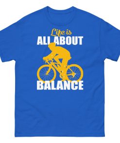 Life Is All About Balance Cyclist T Shirt