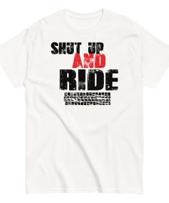 Cycling T-shirts Shut Up And Ride