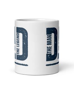 Dad Mug The Man The Myth The Legend Father’s Day Mug