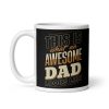 Awesome Dad Mug Father’s Day Gift Mug Dad’s Birthday