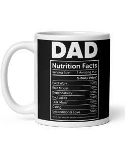 Funny Dad Mug Nutrition Facts