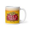 Still A Twat Mug Funny Insulting Rude Gift Mug