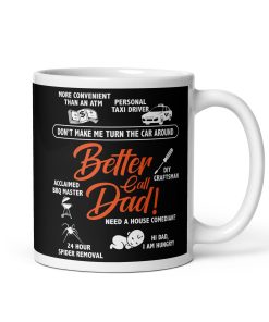 Better Call Dad Father’s Day Mug Dad Birthday Mug