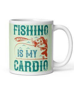 Fishing Is My Cardio – Gift Mug For Anglers