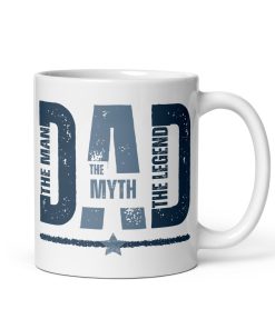 Dad Mug The Man The Myth The Legend Father’s Day Mug