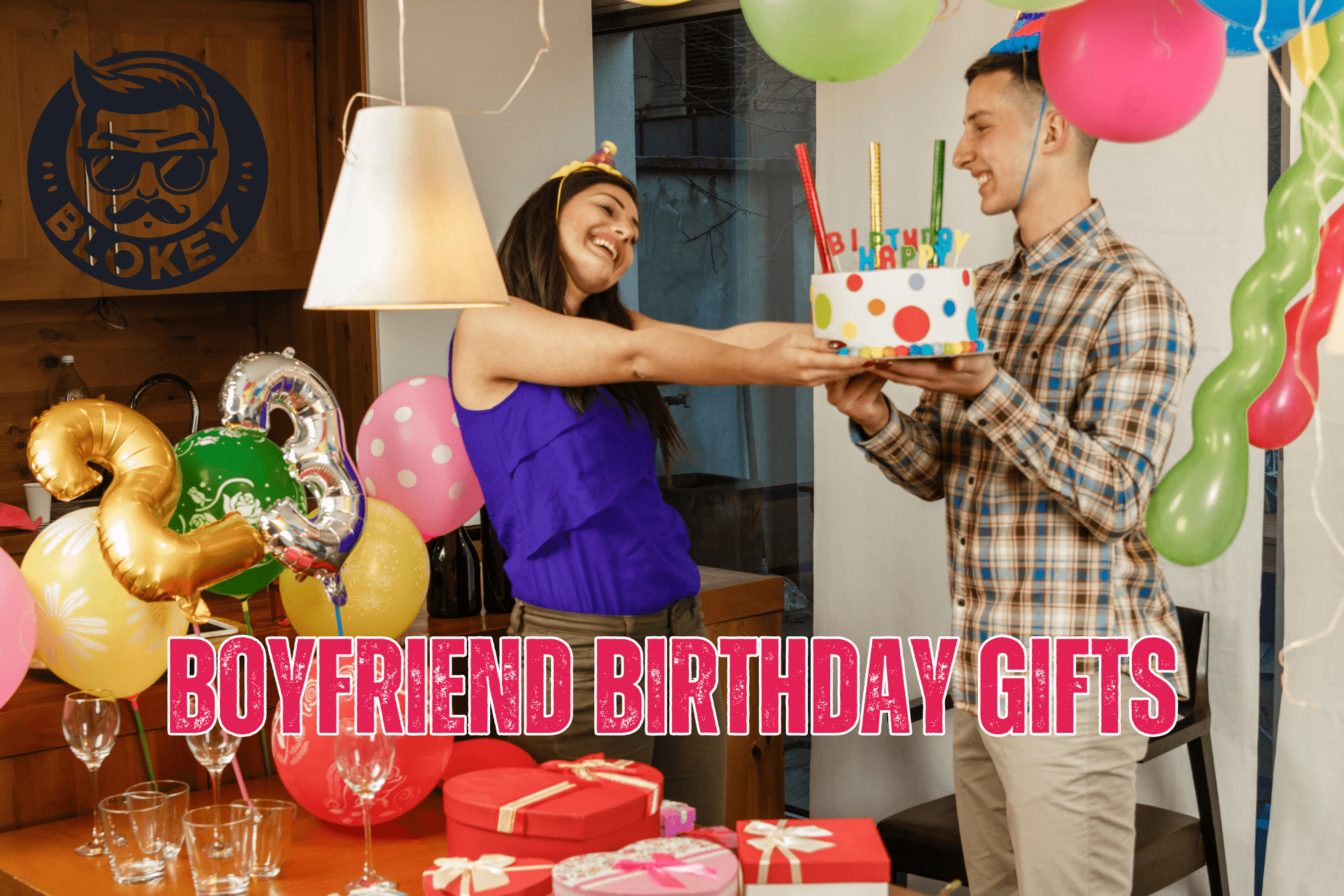 Boyfriend Birthday Gifts – Simple & Fun Ideas