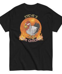 Steves Lava Chicken T-shirt