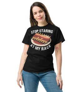 Stop Staring At My Rack BBQ T-shirt