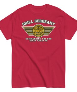 Grill Sergeant BBQ T Shirt Funny