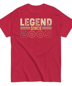 Legend Since 2005 T-shirts Birthday Gifts