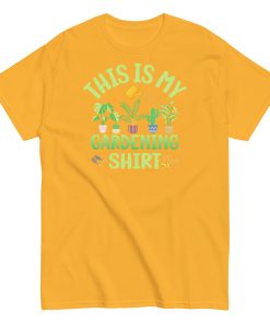 This is My Gardening Shirt Gardening Gift Idea T-shirt