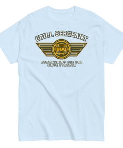 Grill Sergeant BBQ T Shirt Funny
