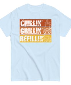 BBQ T-Shirt Chillin’ Grillin’ Refillin’