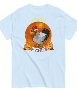 Steves Lava Chicken T-shirt