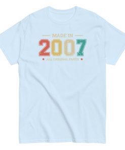 Made in 2007 All Original Parts T-shirt Birthday Gifts