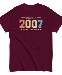 Made in 2007 All Original Parts T-shirt Birthday Gifts