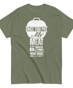 Cheeky BBQ T-Shirt Put My Meat In Your Mouth