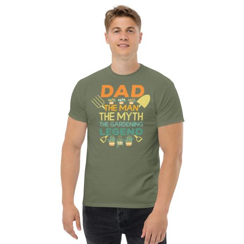 Dad The Man The Myth The Gardening Legend T-shirt