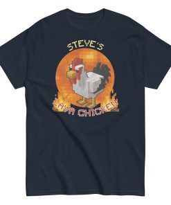 Steves Lava Chicken T-shirt